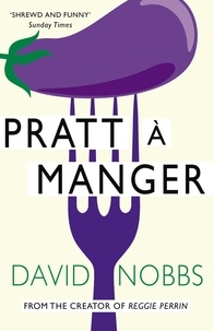 David Nobbs - Pratt a Manger - (Henry Pratt).