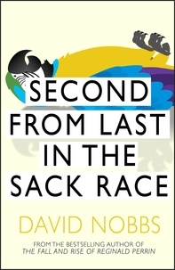 David Nobbs - Second From Last In The Sack Race - (Henry Pratt).