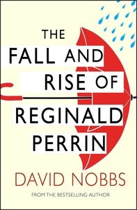 David Nobbs - The Fall And Rise Of Reginald Perrin - (Reginald Perrin).