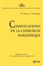 David Nocca et Laurent Brunaud - Complications de la chirurgie bariatrique.