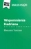 Wspomnienia Hadriana książka Marguerite Yourcenar (Analiza książki). Pełna analiza i szczegółowe podsumowanie pracy