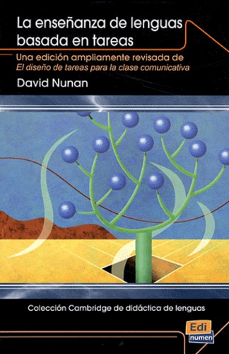 David Nunan - La ensenanza de la lengua basada en tareas.