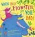 David O’Connell et Francesca Gambatesa - When I’m a Monster Like You, Dad.