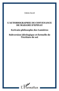 L'autobiographie de convenance de madame d'Epinay