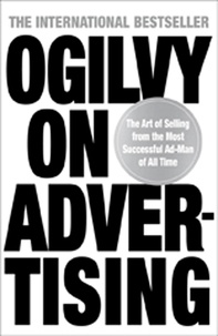 David Ogilvy - Ogilvy on Advertising.