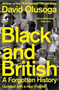 David Olusoga - Black and British - A Forgotten History.