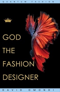  David Omondi - God The Fashion Designer - Identity, #2.