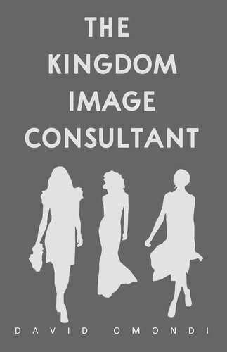  David Omondi - The Kingdom Image Consultant - Identity, #4.