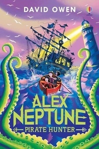 David Owen - Alex Neptune  : Pirate Hunter.