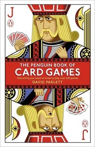 David Parlett - The Penguin Book of Card Games.
