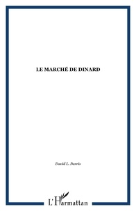 David Parris - Le marché de Dinard et ses récits.