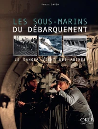 Les sous-marins du Débarquement