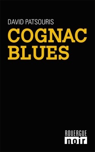 David Patsouris - Cognac blues.