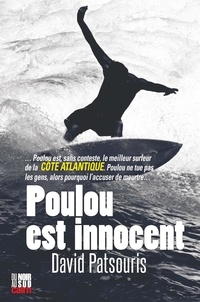 David Patsouris - Poulou est innocent.