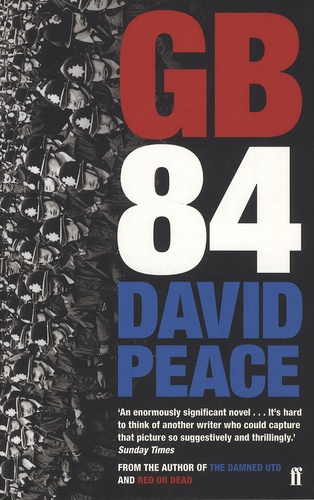 David Peace - GB84.