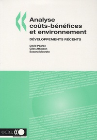 David Pearce et Giles Atkinson - Analyse coûts-bénéfices et environnement - Développements récents.