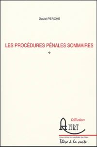 Les procédures pénales sommaires