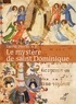 David Perrin - Le mystère de saint Dominique.