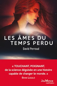 David Perroud - Les âmes du temps perdu.