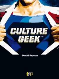 David Peyron - Culture Geek.