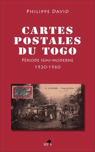 Cartes postales du Togo (inventaire illustré)