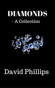  DAVID PHILLIPS - Diamonds.