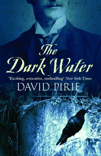 David Pirie - The Dark Water.