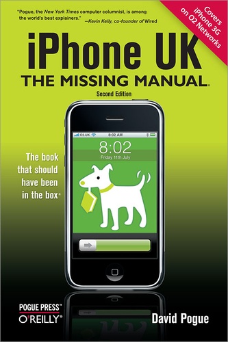 David Pogue - iPhone UK: The Missing Manual.