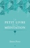 David Pond - Le petit livre de la méditation.