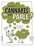 David Pouilloux et Jacques Azam - Cannabis, on en parle ?.