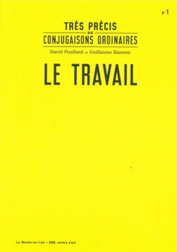 David Poullard et Guillaume Rannou - Le travail.