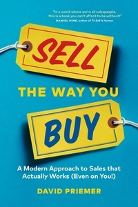  David Priemer - Sell the Way You Buy.