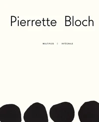 Pierrette Bloch - multiples