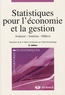 David R. Anderson et Dennis J. Sweeney - Statistiques pour l'économie et la gestion.
