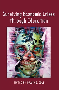 David r. Cole - Surviving Economic Crises through Education.