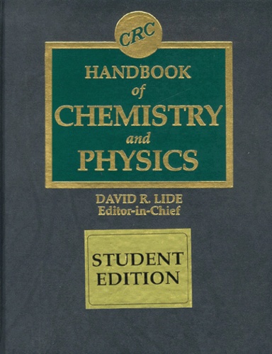 David-R Lide et  Collectif - Handbook Of Chemistry And Physics. 77th Edition.