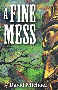 A Fine Mess