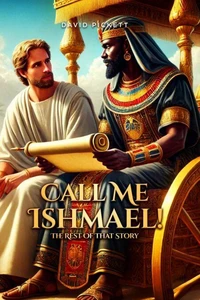 Call Me Ishmael!: The Rest Of That Story