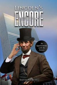 Lincoln’s Encore