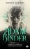 Adam Binder Tome 2 & 3 Le prince de l'arbre gelé ; L'émissaire de la mort
