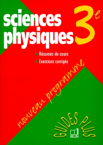 David Ramanaidou et Michel Radelet - Sciences Physiques 3eme. Cours Et Exercices Corriges, Edition 99.