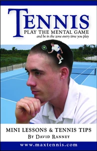Tennis: Play The Mental Game