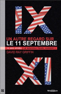10 ans après, un autre regard sur le 11 septembre