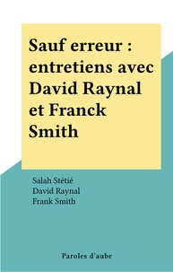 David Raynal et Salah Stétié - .