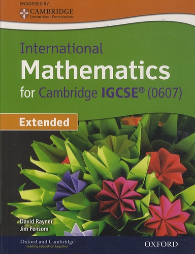 David Rayner et Jim Fensom - International Mathematics for Cambridge IGCSE (0607). 1 Cédérom