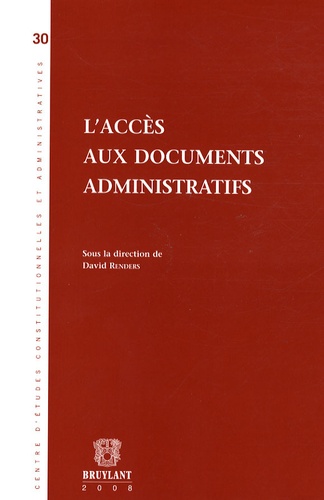 David Renders et Thierry Afschrift - L'accès aux documents administratifs.