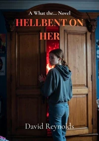 Hellbent on Her