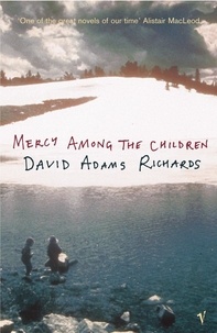 David Richards - Mercy Among The Children.