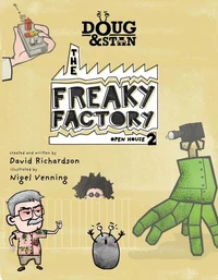 Doug &amp; Stan - The Freaky Factory