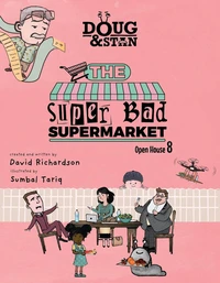 Doug &amp; Stan - The Super Bad Supermarket